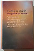 Een goddelijk beroep - Spiritualiteit in het onderwijs, Ophalen of Verzenden