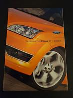 Brochure Ford Focus ST 2005/6, Ophalen of Verzenden, Zo goed als nieuw, Ford