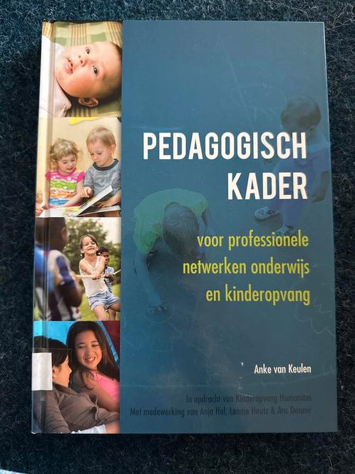 Anke van Keulen - Pedagogisch kader, Boeken, Wetenschap, Zo goed als nieuw, Sociale wetenschap, Ophalen of Verzenden