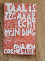 Paulien Cornelisse - Taal is zeg maar echt mijn ding, Ophalen of Verzenden, Zo goed als nieuw, Paulien Cornelisse