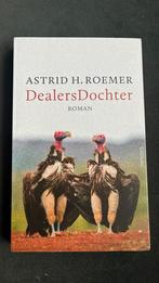 Astrid H. Roemer - DealersDochter (in goede staat), Gelezen, Ophalen of Verzenden, Nederland, Astrid H. Roemer