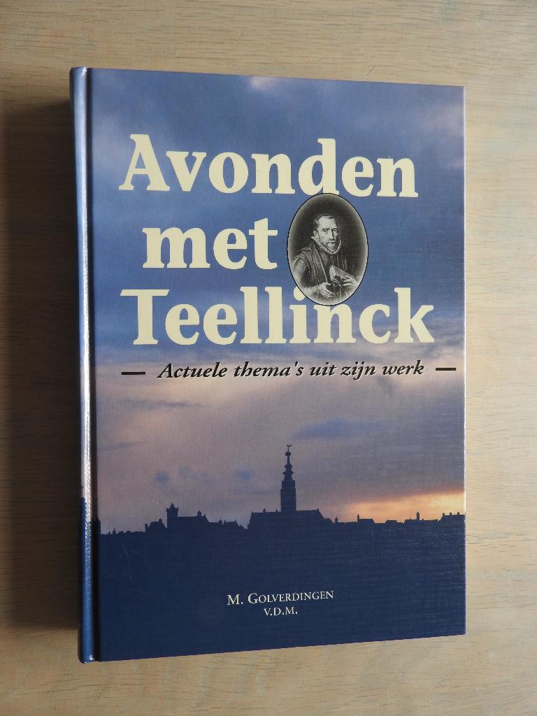 Avonden met Teellinck - Actuele thema's uit zijn werk, Boeken, Godsdienst en Theologie, Ophalen of Verzenden, Zo goed als nieuw
