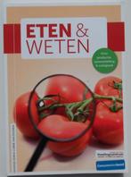 Boek - Eten & Weten, Zo goed als nieuw, Diverse Auteurs, Overige typen, Ophalen of Verzenden
