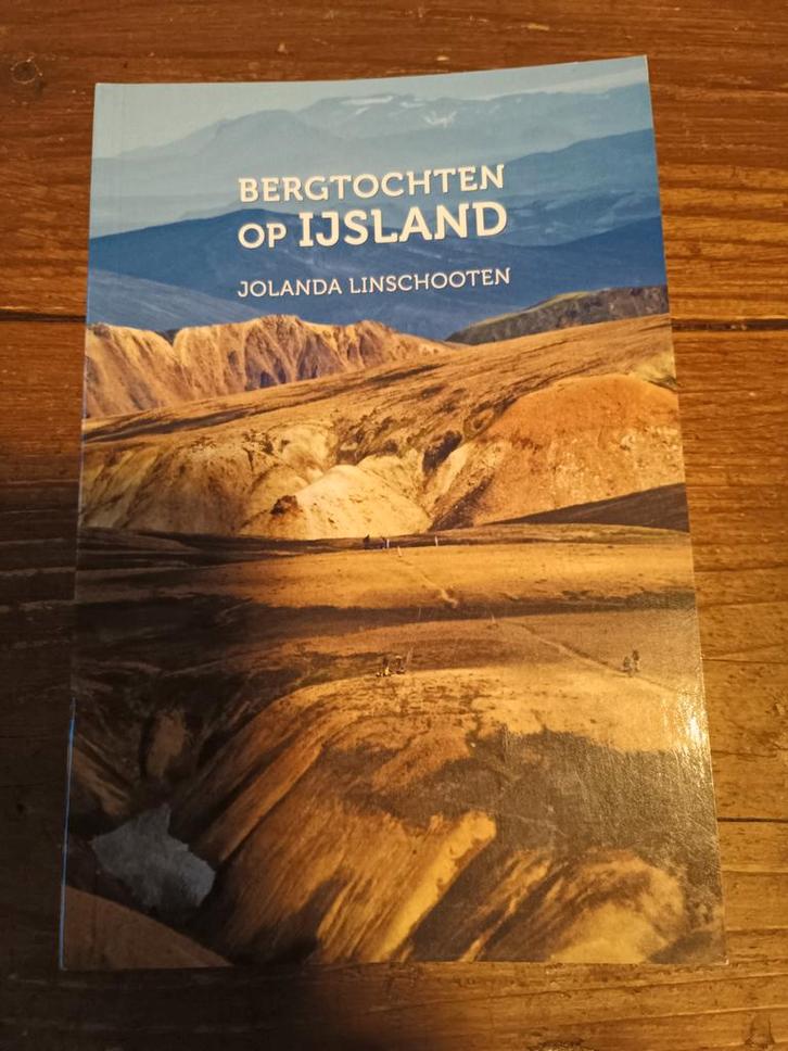 Bergtochten op IJsland - Jolanda Linschooten, Boeken, Reisgidsen, Zo goed als nieuw, Fiets- of Wandelgids, Europa, Overige merken