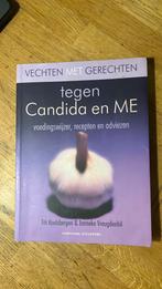 T. Koolsbergen - Vechten met gerechten tegen Candida en ME, T. Koolsbergen; J. Vreugdenhil, Ophalen of Verzenden, Zo goed als nieuw