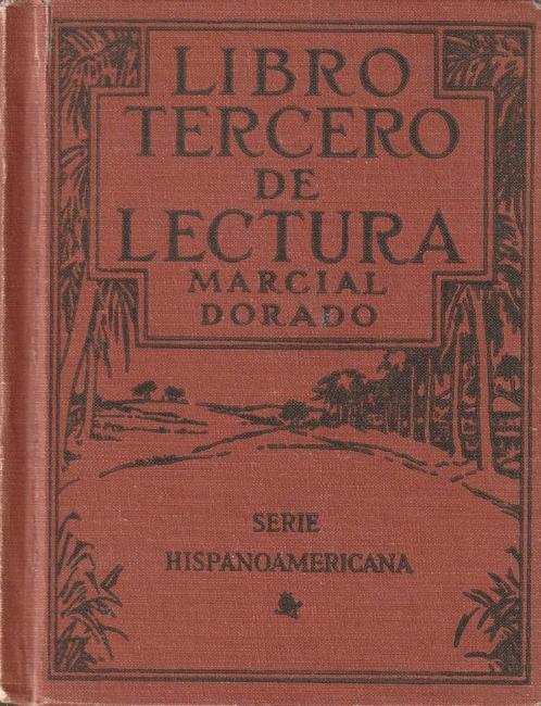 Libro Tercero de Lectura - Marcial Dorado"", Boeken, Taal | Spaans, Zo goed als nieuw, Ophalen of Verzenden