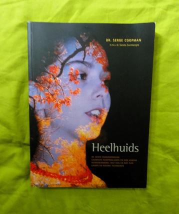 Heelhuids * juiste huidverzorging - Courante huidproblemen beschikbaar voor biedingen