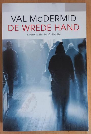 Boek Wrede hand - Val McDermind beschikbaar voor biedingen
