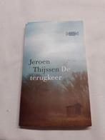 Jeroen Thijssen - De terugkeer, Ophalen of Verzenden, Jeroen Thijssen