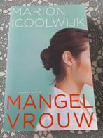 boek marion van de coolwijk - mangelvrouw, Boeken, Gelezen, Ophalen of Verzenden, Nederland