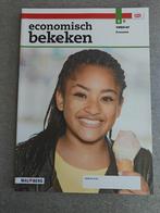 Economisch bekeken vmbo-gt. 3b Economie, Ophalen of Verzenden, Zo goed als nieuw, VMBO, Economie