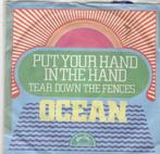 Ocean - put your hand in the hand, Cd's en Dvd's, Pop, Gebruikt, Ophalen of Verzenden, 7 inch
