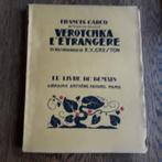 Francis Carco, Verotchka l'étrangere / Parijs vluchtelinge, Boeken, Taal | Frans, Gelezen, Fictie, Francis Carco, Ophalen of Verzenden