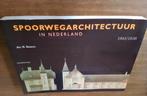 Spoorwegarchitectuur in Nederland - softcover, Ophalen of Verzenden, Gelezen, Overige onderwerpen