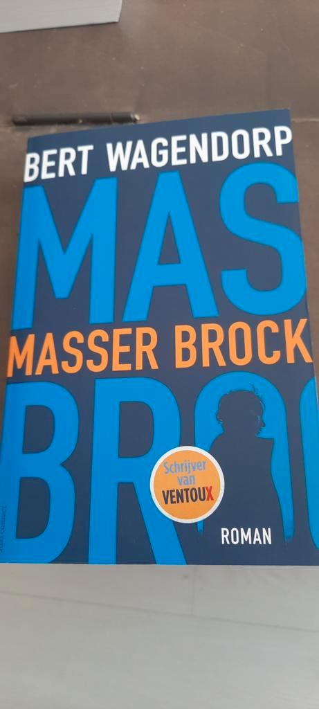 Bert Wagendorp - Masser Brock, Boeken, Literatuur, Zo goed als nieuw, Nederland, Ophalen of Verzenden