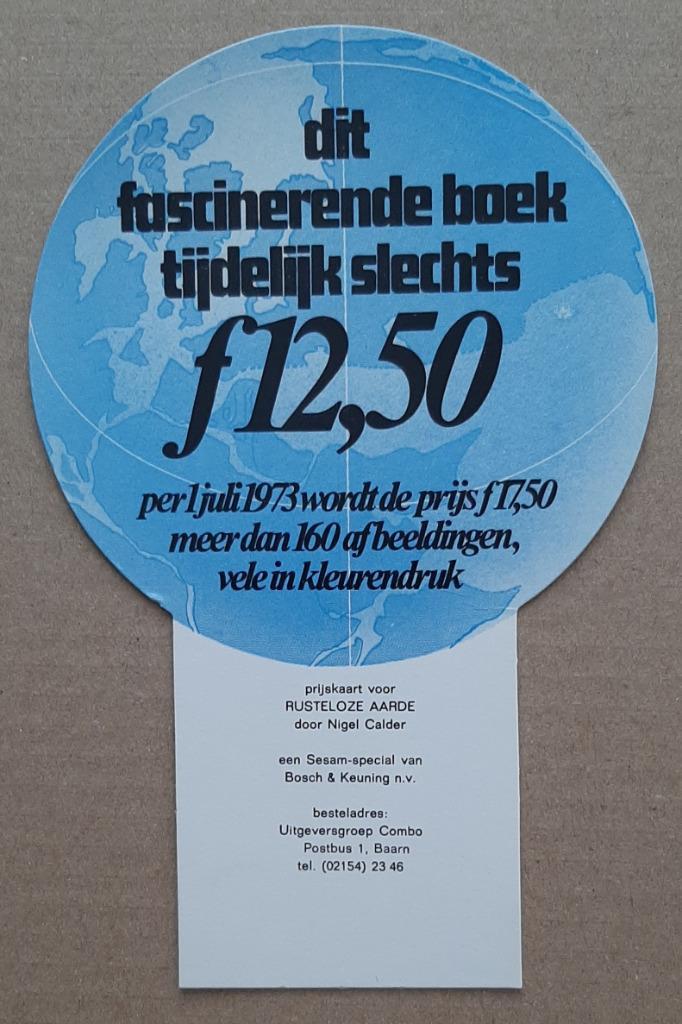 Rusteloze aarde – Nigel Calder, Boeken, Geschiedenis | Wereld, Zo goed als nieuw, Ophalen of Verzenden
