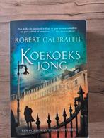 Robert Galbraith - Koekoeksjong, Ophalen of Verzenden, Gelezen, Robert Galbraith