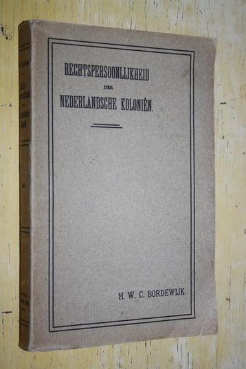 Rechtspersoonlijkheid der Nederlandsche koloniën Bordewijk beschikbaar voor biedingen