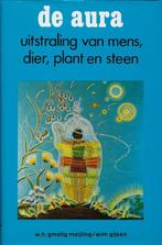 BOEK DE AURA UITSTRALING VAN MENS * DIER PLANT EN STEEN., Ophalen of Verzenden, Zo goed als nieuw, Overige onderwerpen, Achtergrond en Informatie