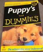 Puppy’s voor dummies, Boeken, Dieren en Huisdieren, Honden, Ophalen of Verzenden, Zo goed als nieuw