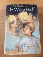 Kathe Recheis De witte wolf, Kathe Recheis, Fictie, Ophalen, Gelezen
