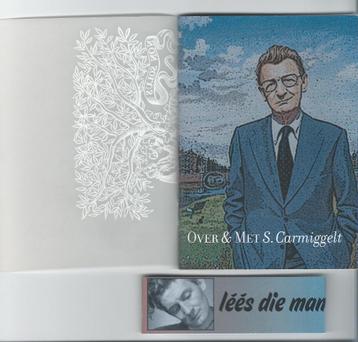 S. Carmiggelt, Over & Met S. Carmiggelt. beschikbaar voor biedingen