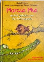 Marcus Mus en het geheim van de stofstappers, Ophalen of Verzenden, Zo goed als nieuw, Rudolf Horn, Fictie algemeen