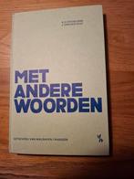 "Met andere woorden" - A.H. Hoogland & J. van der Vegt, Ophalen of Verzenden