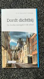 A.J. Kunz - Dichtbij Dordt ISBN 9789087181215, Ophalen of Verzenden, Zo goed als nieuw, A.J. Kunz; H. Vermeulen