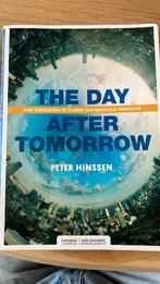 Peter Hinssen - The day after tomorrow, Boeken, Ophalen of Verzenden, Zo goed als nieuw, Peter Hinssen