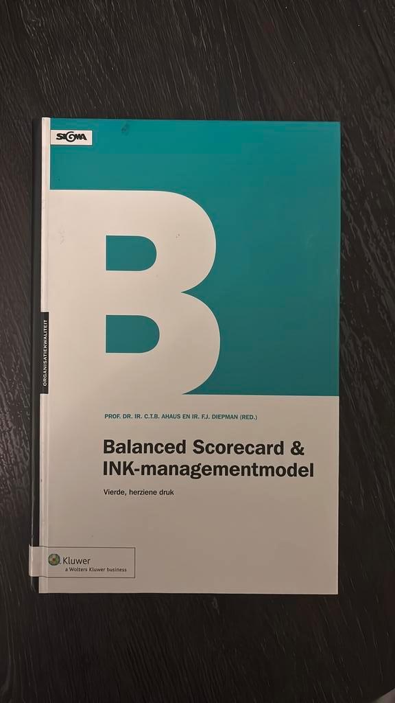 Balanced Scorecard & INK- managementmodel, Boeken, Wetenschap, Zo goed als nieuw, Sociale wetenschap, Ophalen of Verzenden