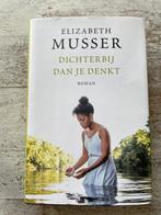 E. Musser Dichterbij dan je denkt, Gelezen, Nederland, Ophalen