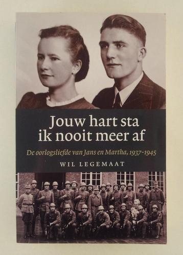 Legemaat, Wil - Jouw hart sta ik nooit meer af / de oorlogsl beschikbaar voor biedingen