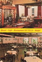 Meijel, Hotel-Café-Restaurant Ketels, Ophalen of Verzenden, 1960 tot 1980, Ongelopen, Limburg