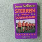 Jean Nelissen - Sterren van een voetbalnatie, Boeken, Ophalen of Verzenden, Gelezen, Balsport