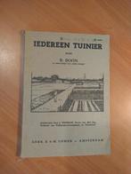 Boon, B.	Iedereen tuinier, Ophalen of Verzenden, Gelezen, Moestuin