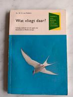 Wat vliegt daar? door Van Dobben,  vogelgids, Gelezen, Vogels, Ophalen of Verzenden