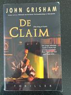 De Claim - John Grisham, Ophalen of Verzenden, Gelezen, Nederland