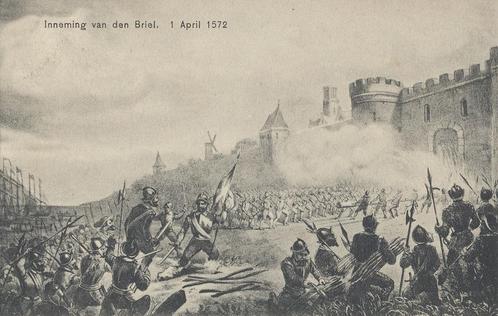 Den Briel - Inneming dan den Briel 1572 [KRST005-7279, Verzamelen, Ansichtkaarten | Nederland, Ongelopen, Zeeland, 1960 tot 1980