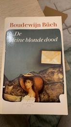 De kleine blonde dood - Boudewijn Buch, Boeken, Ophalen of Verzenden, Zo goed als nieuw