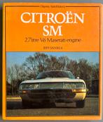 Citroën SM 2.7 litre V6 Maserati Engine, Boeken, Auto's | Boeken, Ophalen of Verzenden, Zo goed als nieuw, Citroën