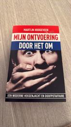 Martijn Hoogeveen - Mijn ontvoering door het OM, Ophalen of Verzenden, Nieuw, Martijn Hoogeveen