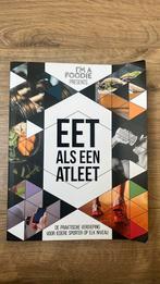 Sarai Pannekoek - Eet als een atleet, Boeken, Sarai Pannekoek; Titia van der Stelt; Vera Wisse, Ophalen of Verzenden, Zo goed als nieuw