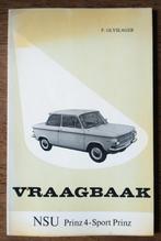 Vraagbaak NSU Prinz 4 - Sport Prinz, Auto diversen, Handleidingen en Instructieboekjes, Ophalen of Verzenden
