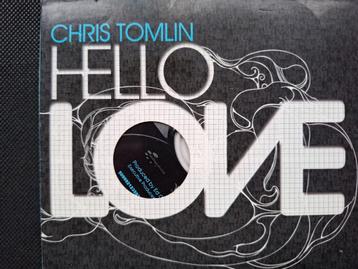 CHRIS TOMLIN - HELLO LOVE beschikbaar voor biedingen