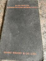 Elektrische Weerstandslegeringen - Henry Wiggin & Co., Ophalen of Verzenden, Gelezen, Elektrotechniek