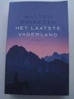 Matteo Righetto - Het laatste vaderland, Ophalen of Verzenden, Europa overig, Zo goed als nieuw