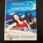 Forever Summer - Nigella Lawson, Ophalen of Verzenden, Zo goed als nieuw