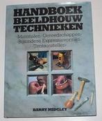 Handboek Beeldhouw Technieken   133976, Ophalen of Verzenden, Zo goed als nieuw, Overige onderwerpen