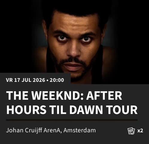 2 tickets THE WEEKND 17 juli- eerste ring, Tickets en Kaartjes, Twee personen, Juli